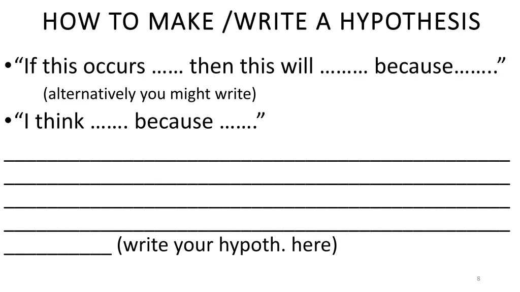 how to make write a hypothesis how to make write