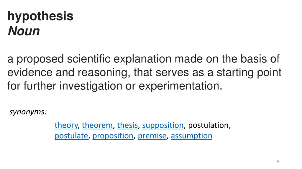 hypothesis noun