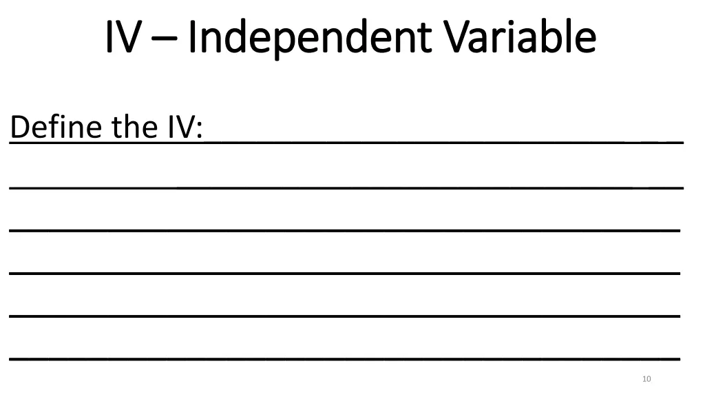 iv iv independent variable independent variable