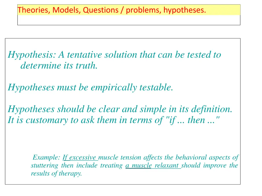 theories models questions problems hypotheses 6