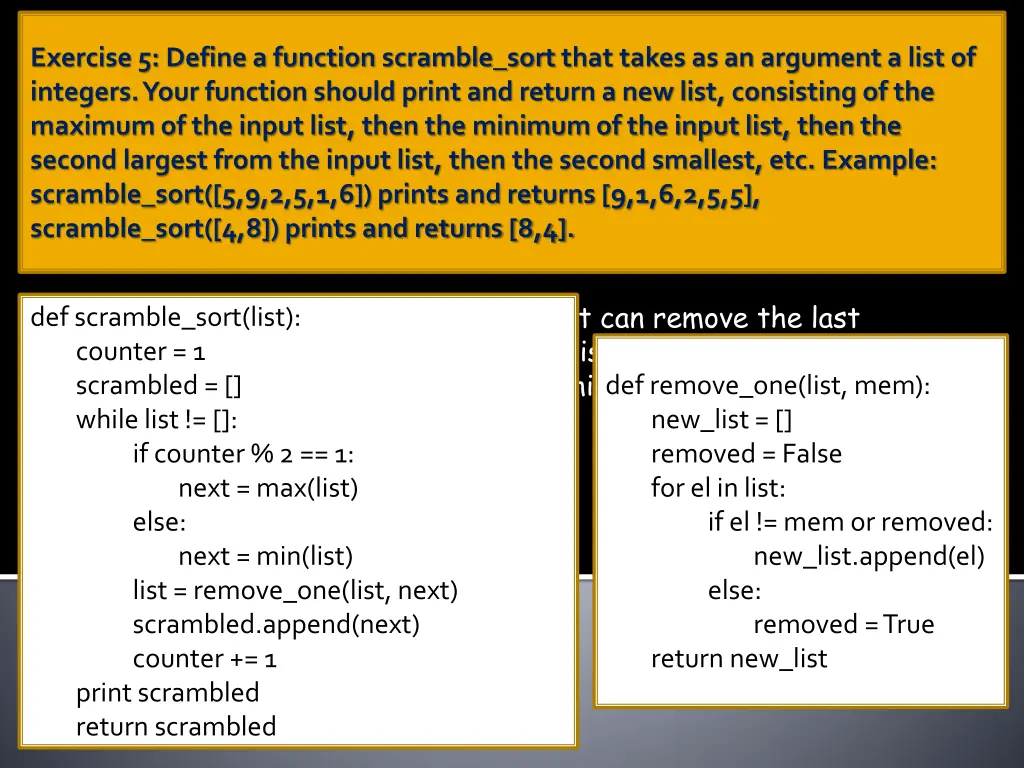 exercise 5 define a function scramble sort that