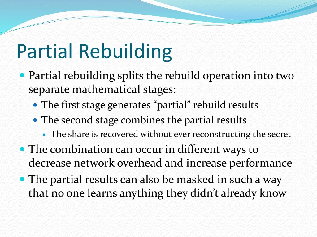 partial rebuilding