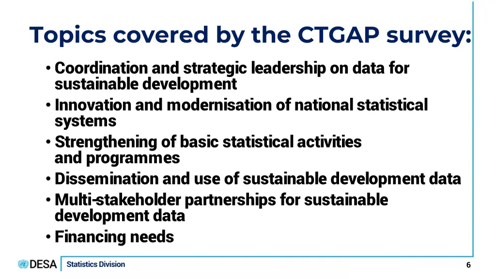topics covered by the ctgap survey coordination