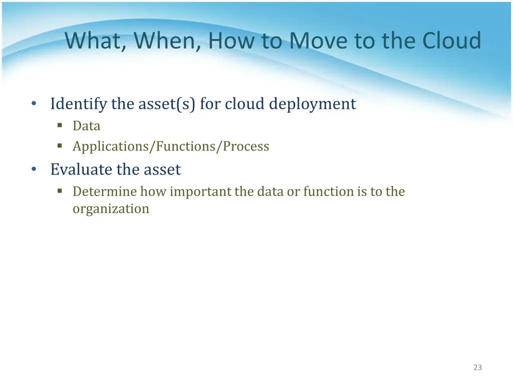 what when how to move to the cloud