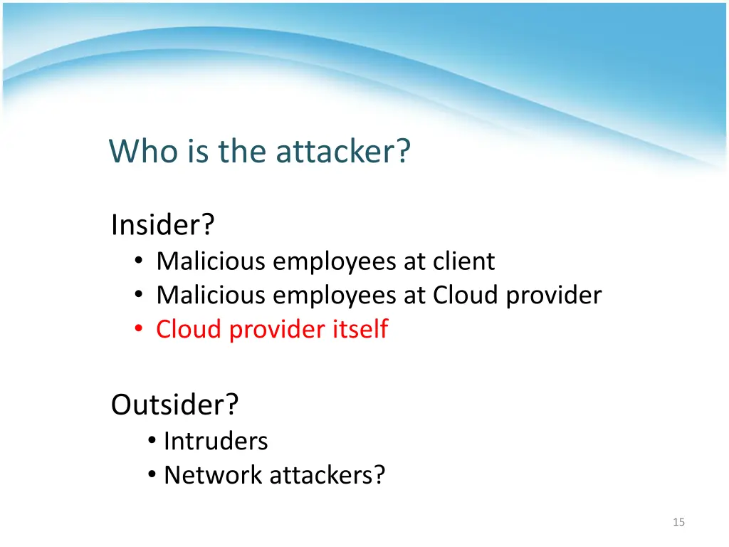 who is the attacker