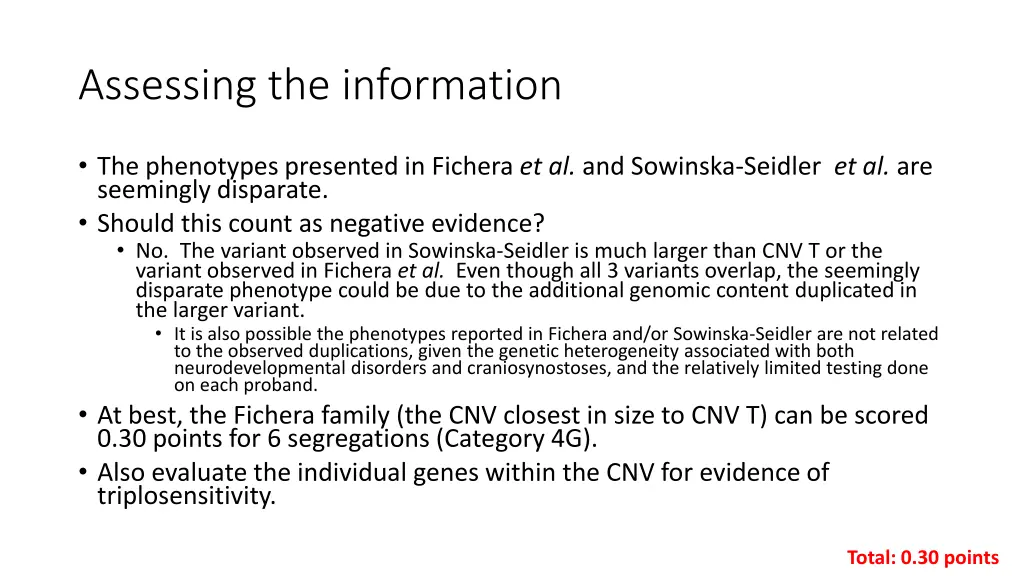 assessing the information