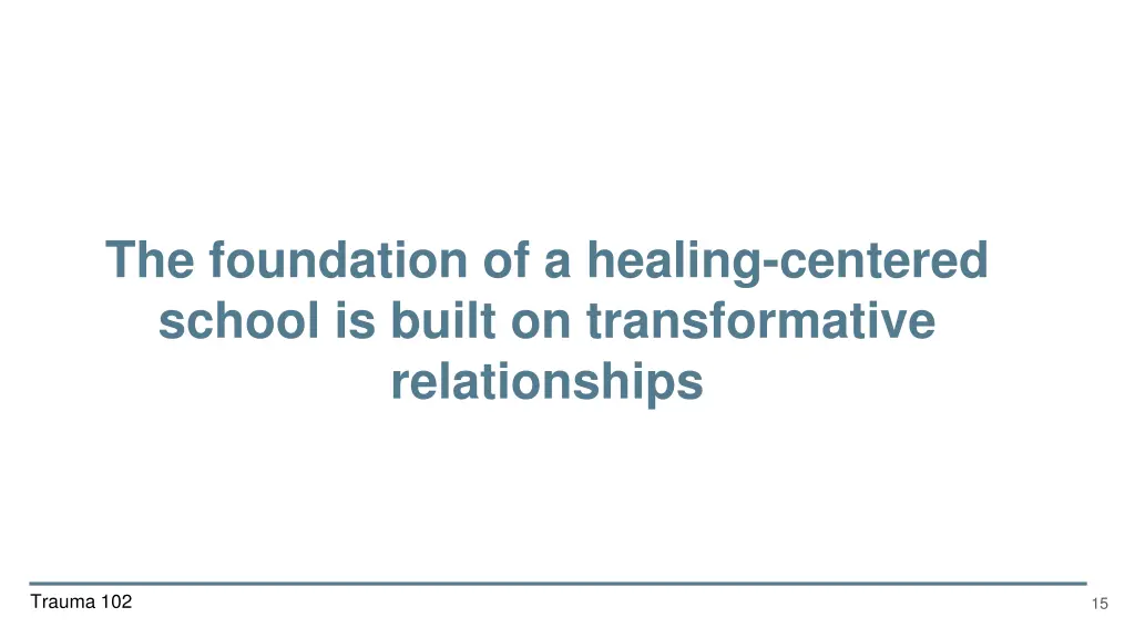the foundation of a healing centered school