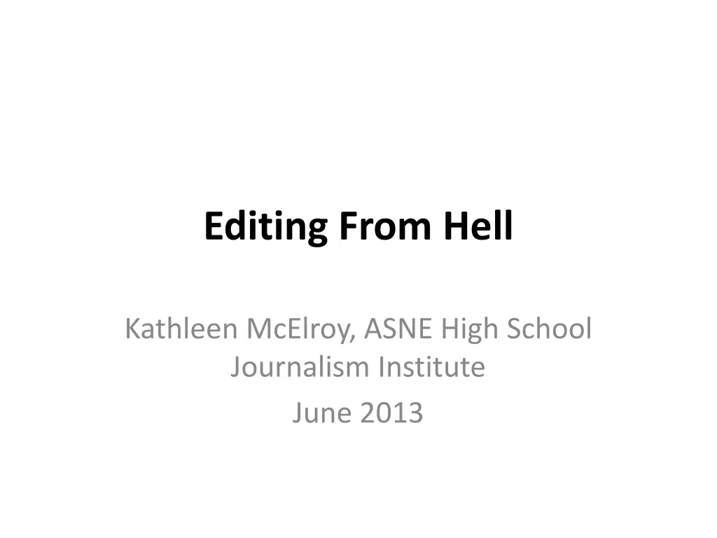 editing from hell