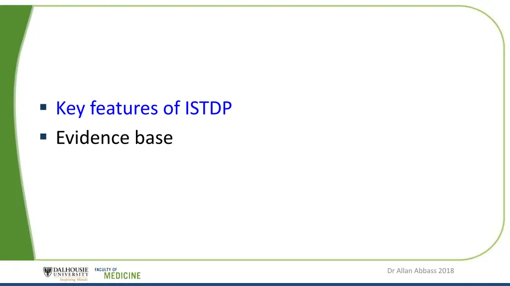 key features of istdp evidence base