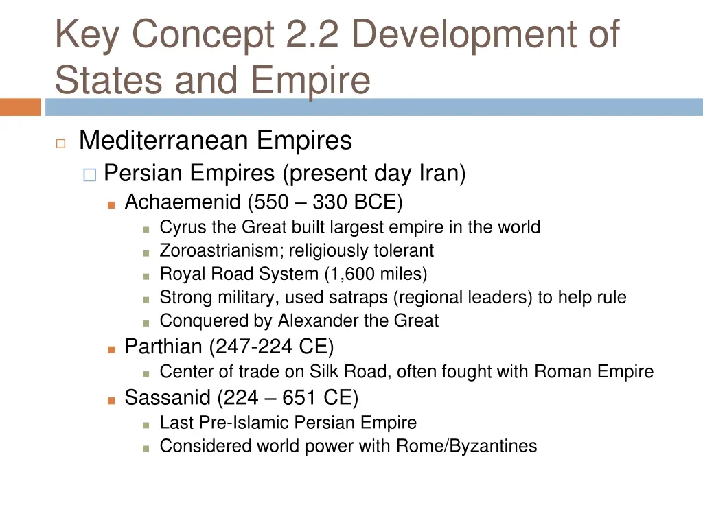 key concept 2 2 development of states and empire 3
