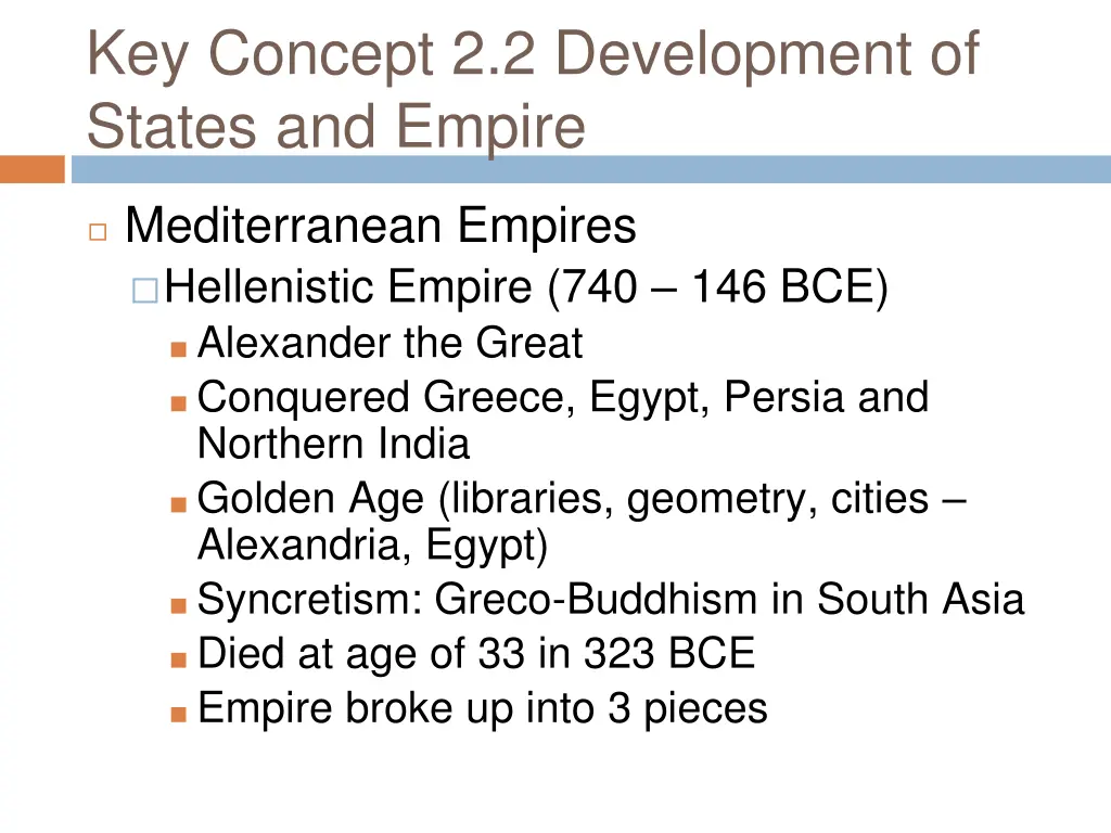 key concept 2 2 development of states and empire 5