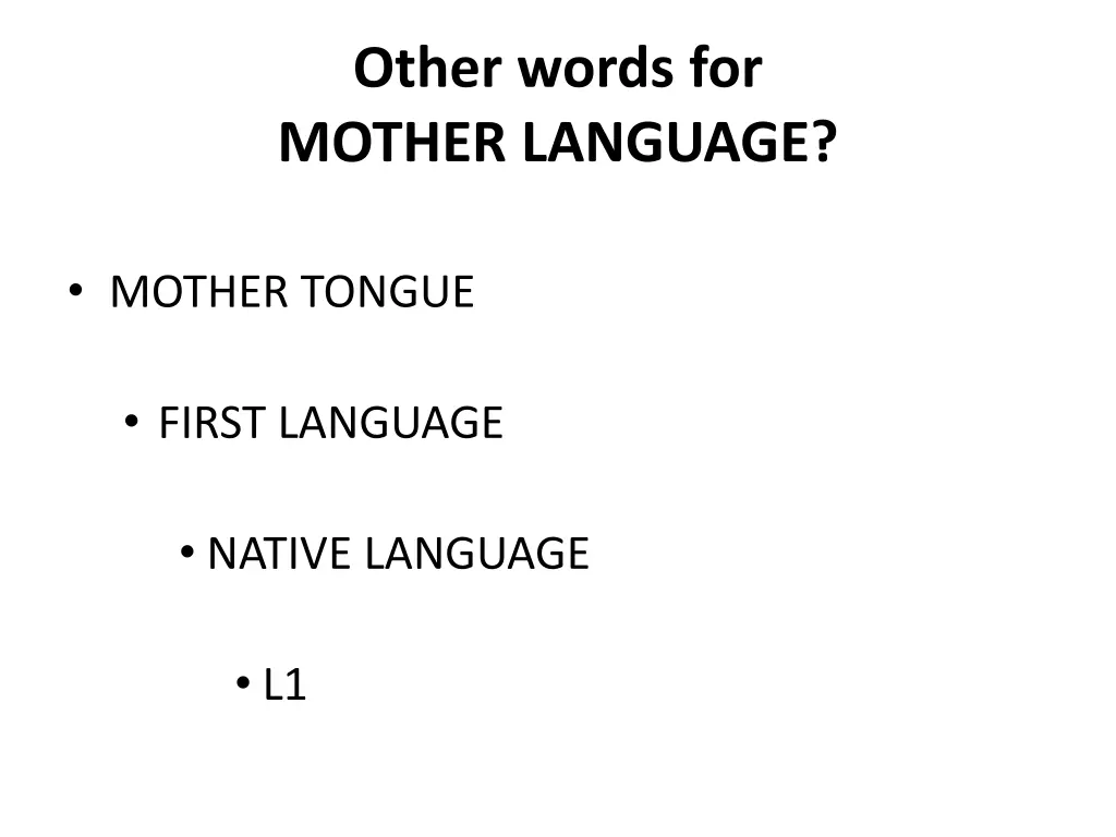 other words for mother language
