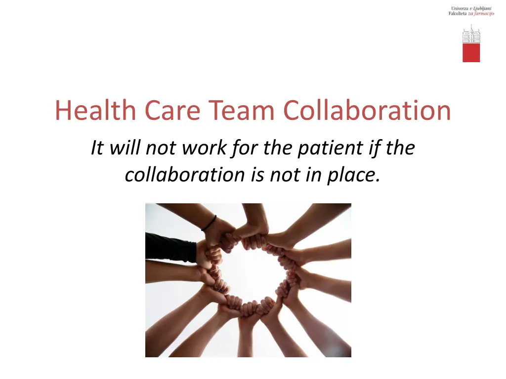 health care team collaboration it will not work