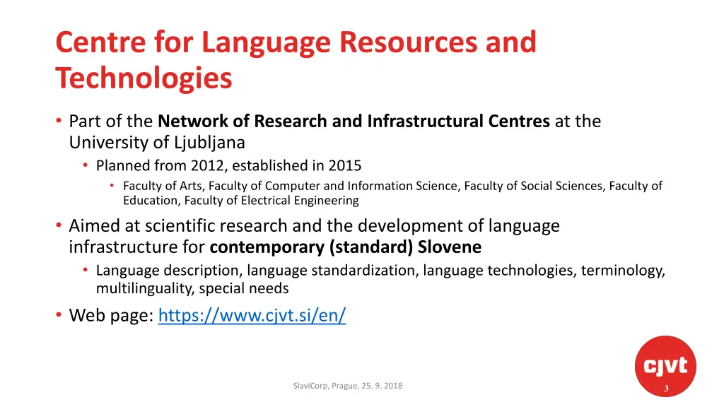centre for language resources and technologies