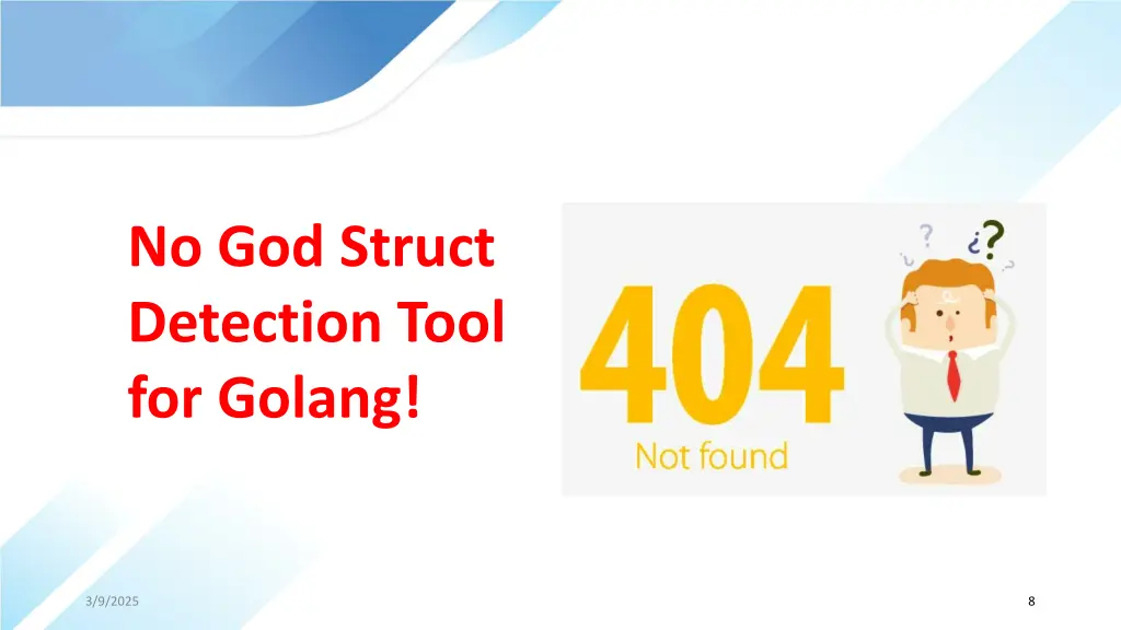 no god struct detection tool for golang
