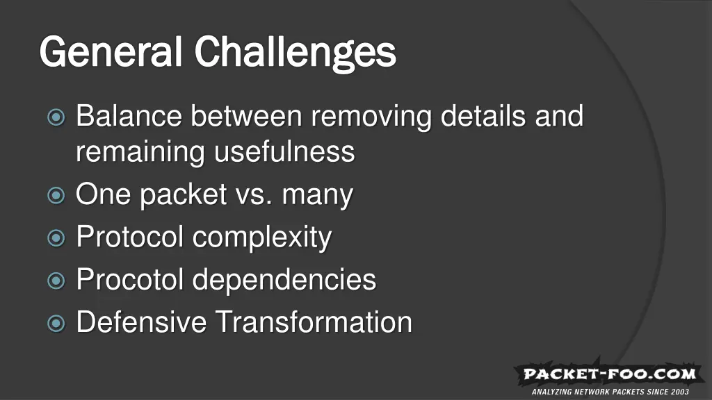 general challenges