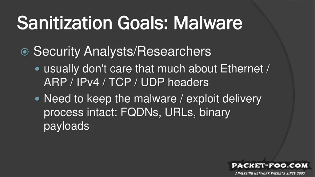 sanitization goals malware