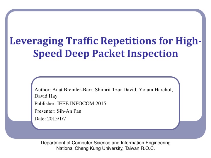 leveraging traffic repetitions for high speed