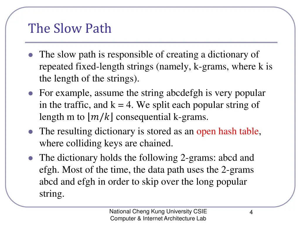the slow path