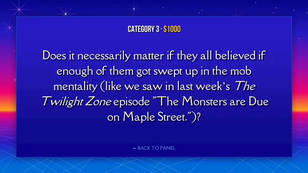 does it necessarily matter if they all believed