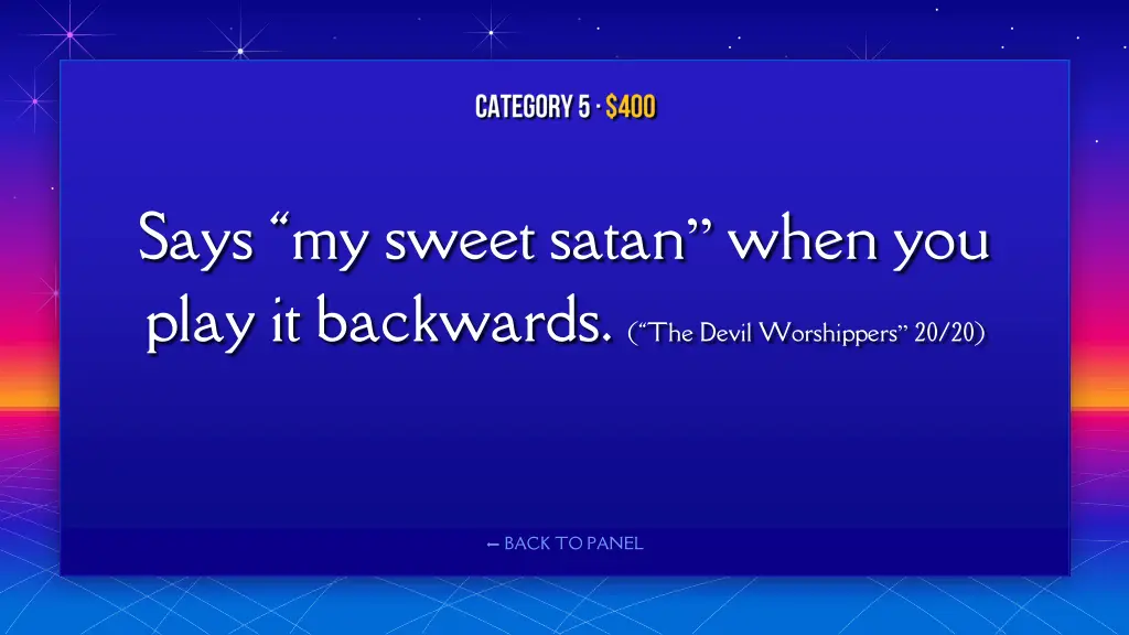 says my sweet satan when you play it backwards