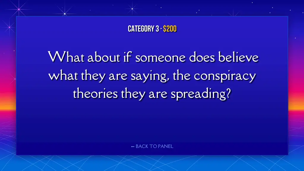 what about if someone does believe what they