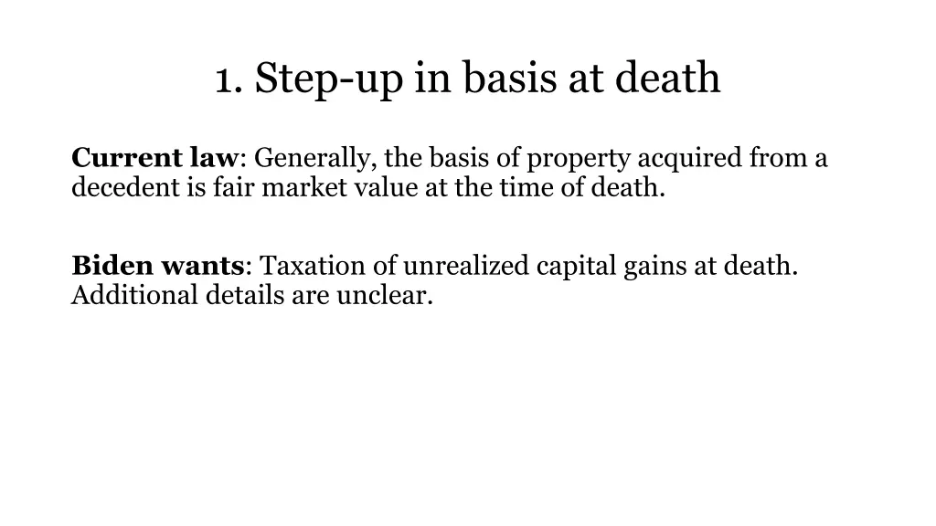 1 step up in basis at death