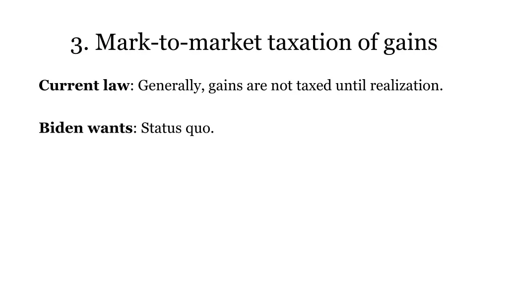 3 mark to market taxation of gains