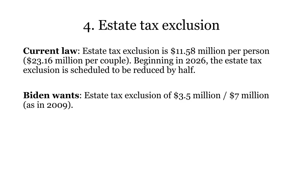 4 estate tax exclusion