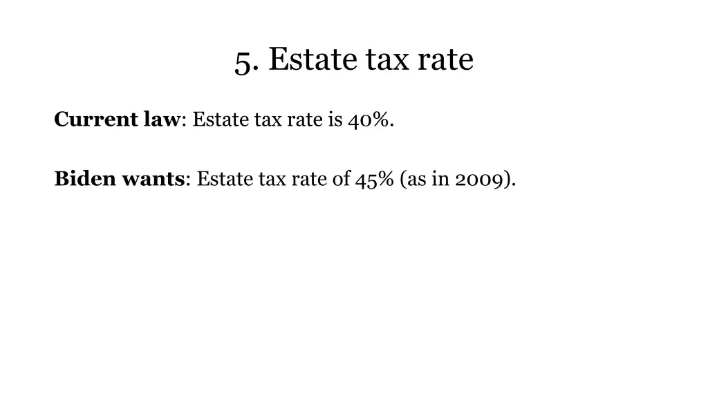 5 estate tax rate
