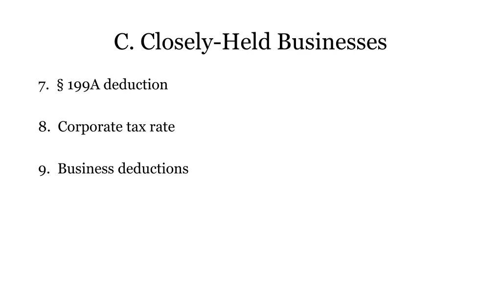 c closely held businesses