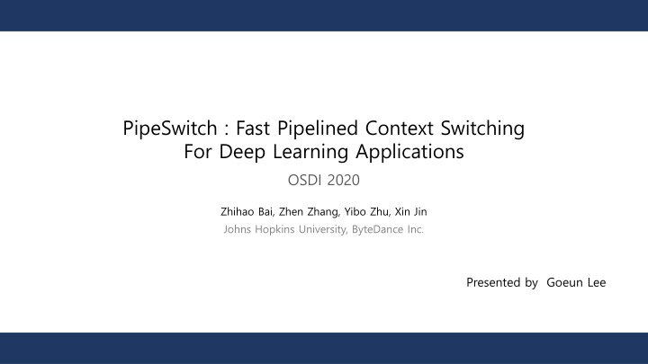 pipeswitch fast pipelined context switching