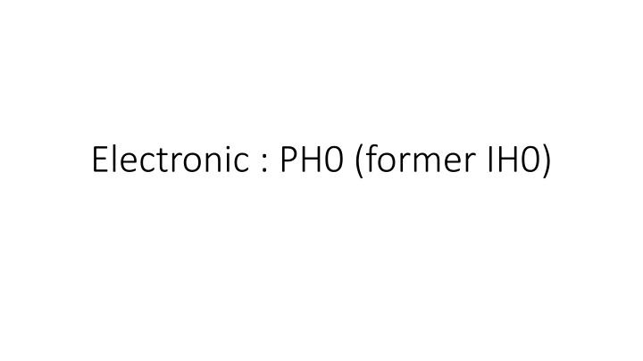 electronic ph0 former ih0