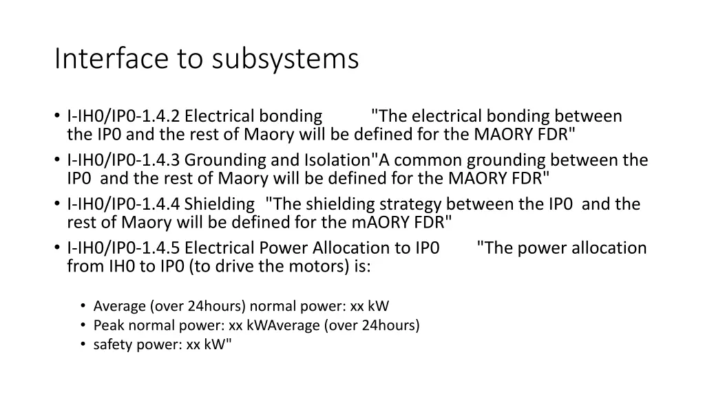 interface to subsystems