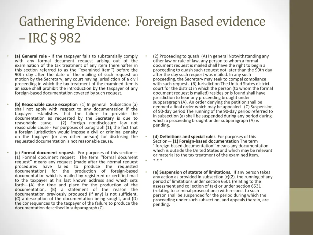 gathering evidence foreign based evidence irc 982