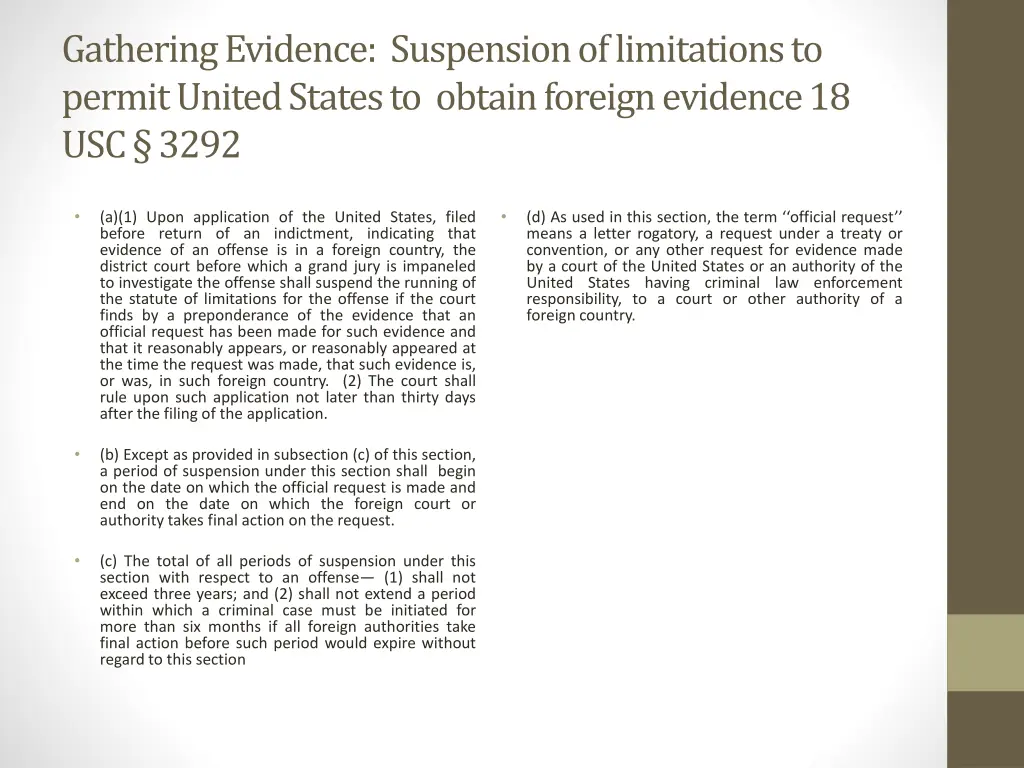 gathering evidence suspension of limitations