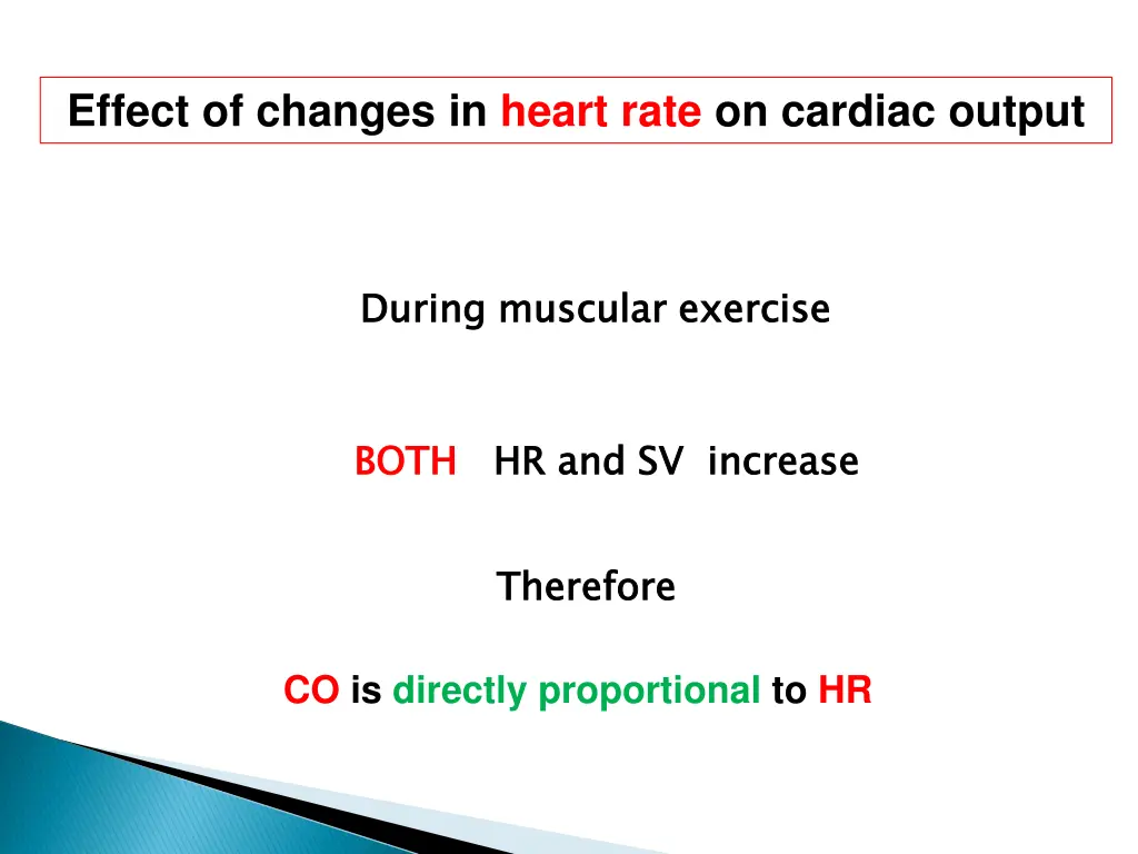 effect of changes in heart rate on cardiac output 1
