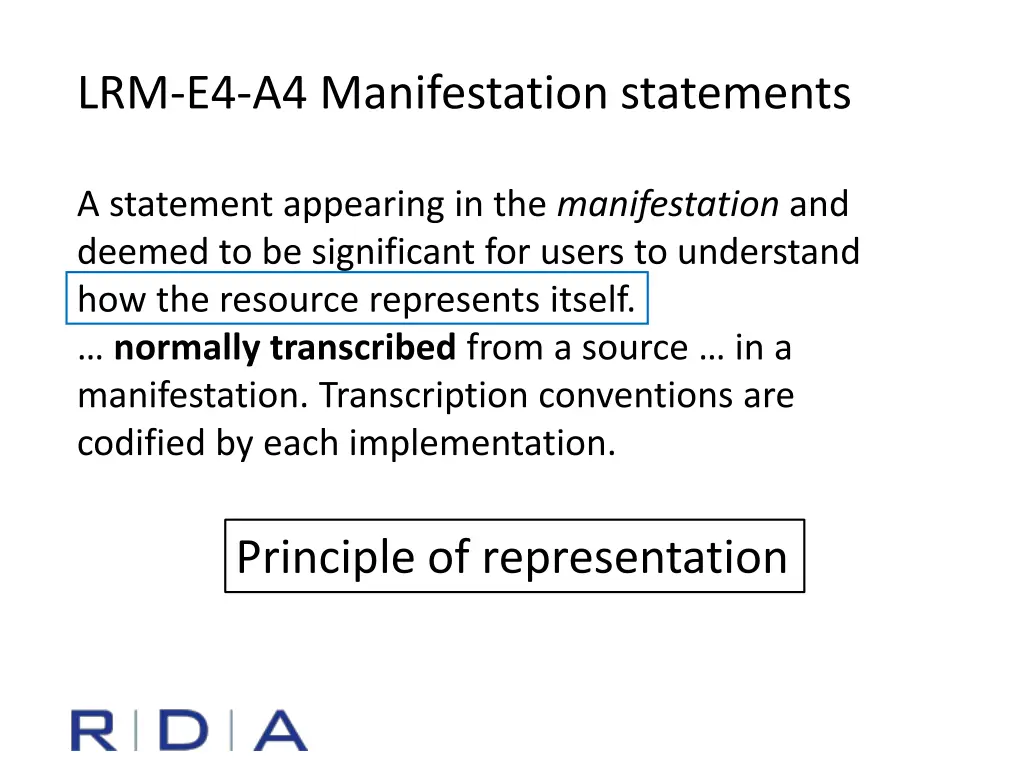 lrm e4 a4 manifestation statements