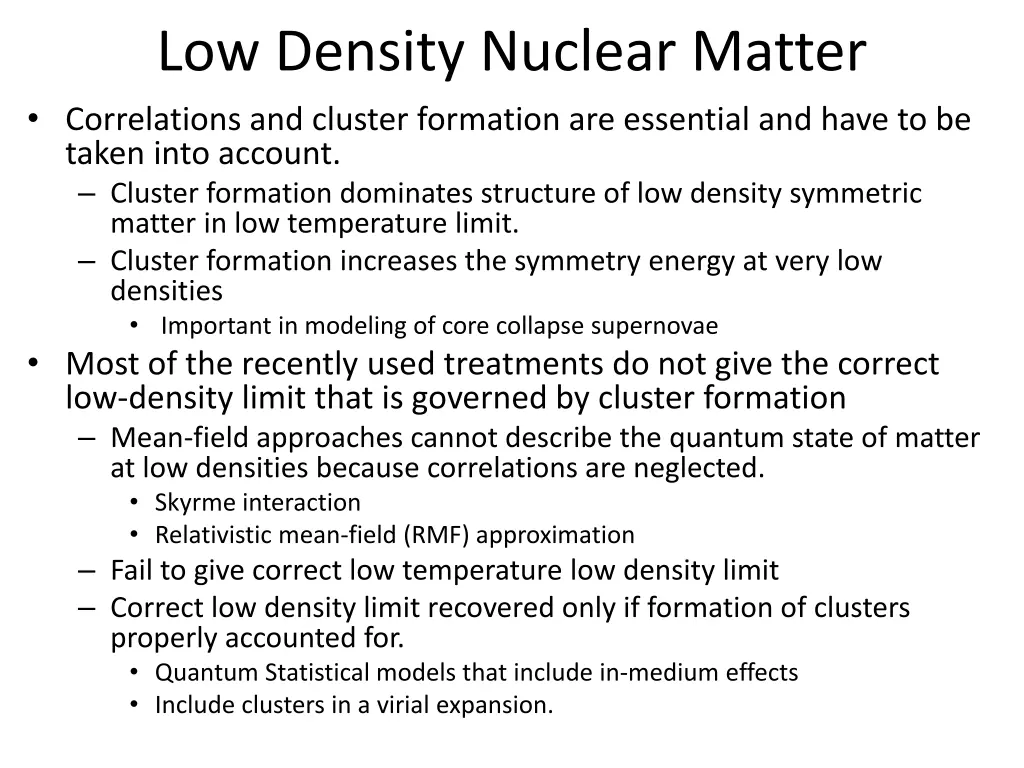 low density nuclear matter correlations
