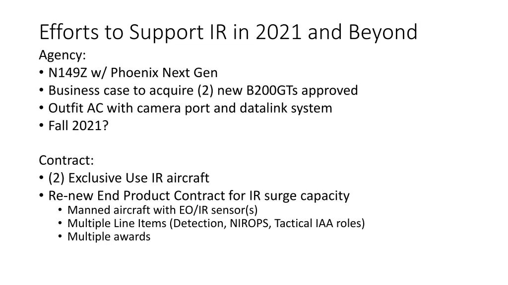 efforts to support ir in 2021 and beyond agency