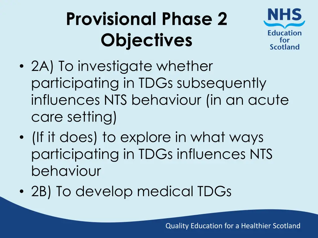 provisional phase 2 objectives 2a to investigate