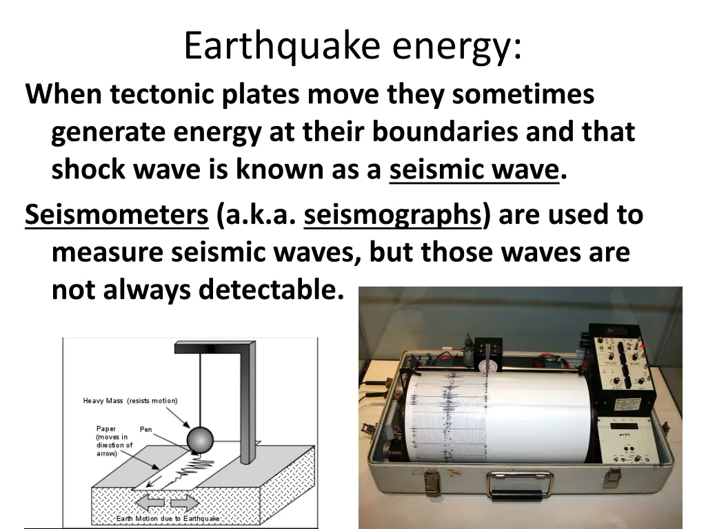 earthquake energy when tectonic plates move they