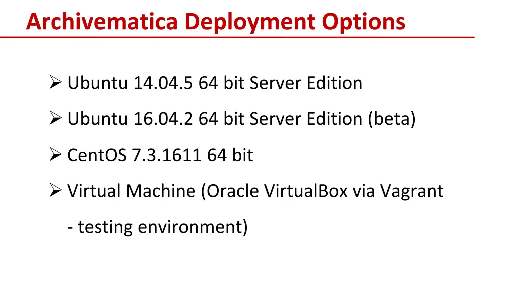 archivematica deployment options