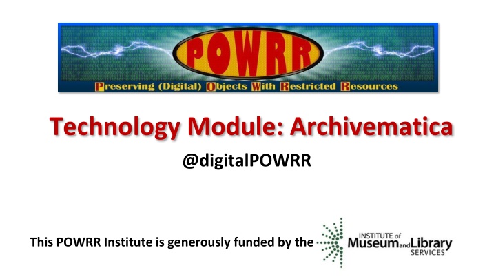technology module archivematica