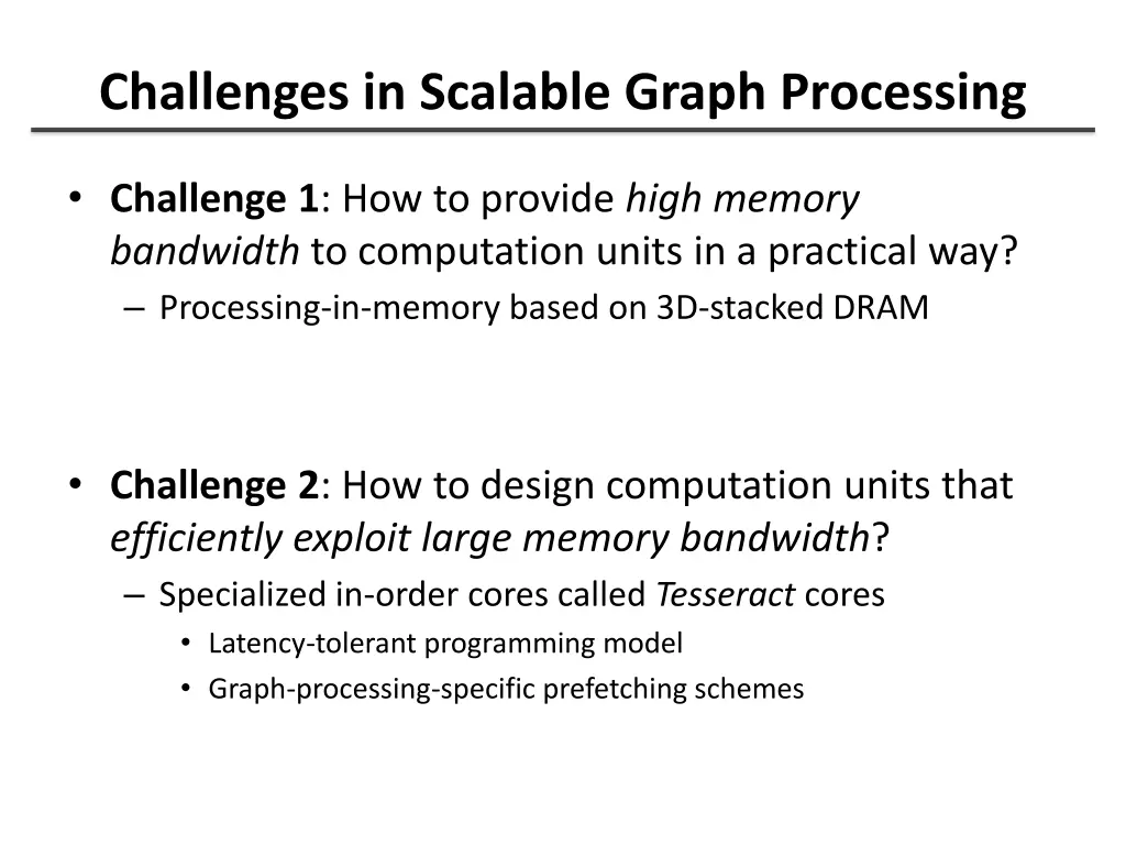 challenges in scalable graph processing