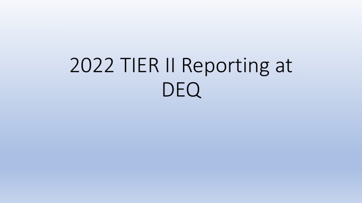 2022 tier ii reporting at deq