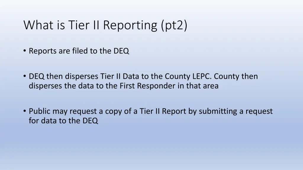 what is tier ii reporting pt2