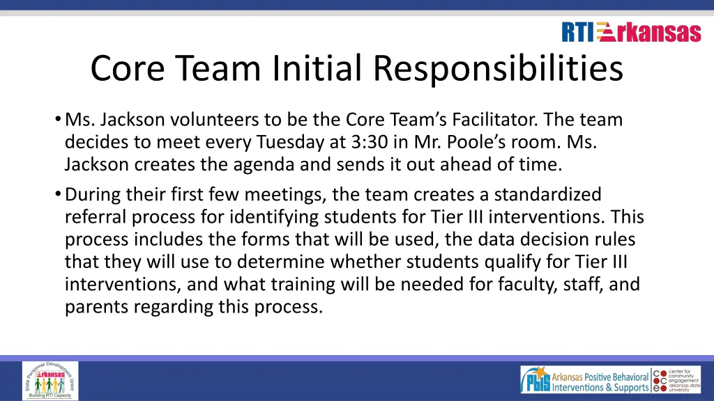 core team initial responsibilities