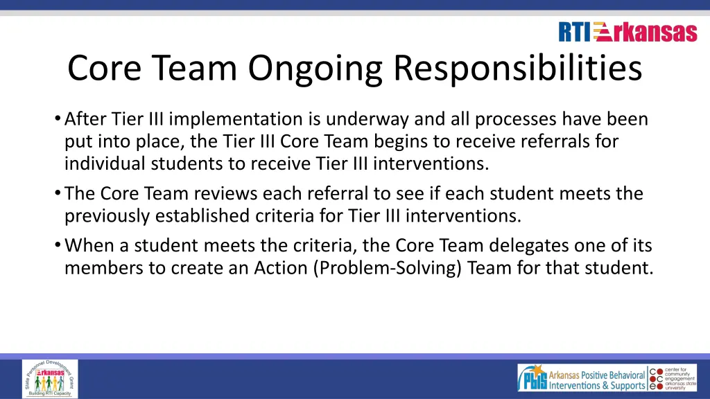 core team ongoing responsibilities