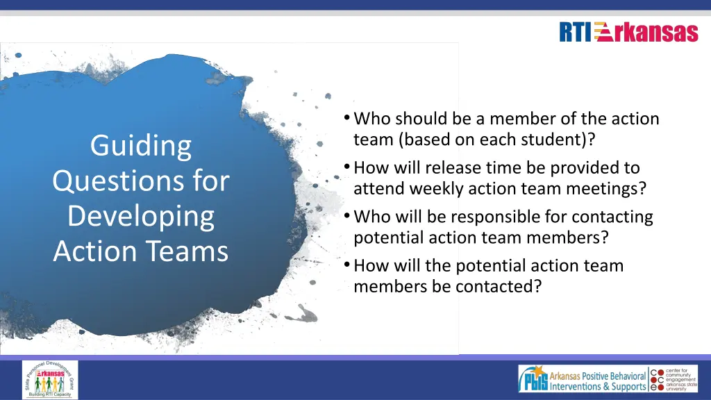 who should be a member of the action team based